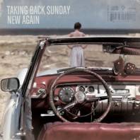 Taking Back Sunday : New Again